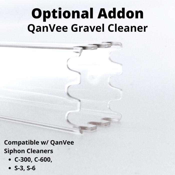 QANVEE Siphon cleaner (C-300 & C-600) & Optional Gravel Cleaner Addon